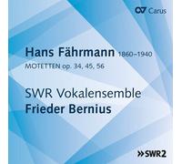 Fahrmann / Swr Vokalensemble Stuttgart / Bernius - Motets 34 / 45 / 56 [Compact Discs]