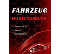 Fahrzeug Wartungsbuch: Behalten Sie den Überblick über alle Wartungs- und Reparaturarbeiten an Ihrem Fahrzeug | KFZ Serviceheft | Großes Format 21,59 x 27,94 cm - 115 Seiten