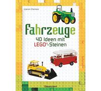 Warren Elsmore, Ulrike Kretschmer – Fahrzeuge: 40 Ideen mit LEGO®-Steinen – Poche