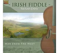 Fahy, Kieran - Irish Fiddle-Man from The [Import]