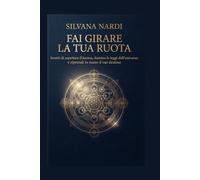 Fai girare la tua ruota