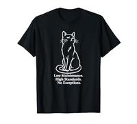 Faible Entretien - Qualité supérieure - pour Les Amoureux des Chats T-Shirt