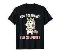 Faible tolérance pour la stupidité Licorne Sarcastique grincheuse drôle T-Shirt