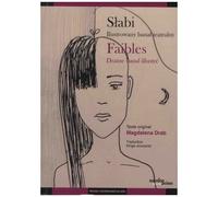 Faibles - Drame Banal Illustré - Edition Bilingue Français-Polonais