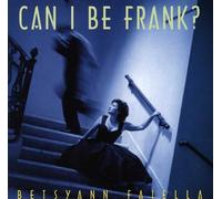 Faiella, Betsyann - Can I Be Frank?