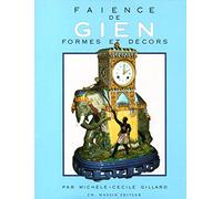 Gien - Formes Et Décors