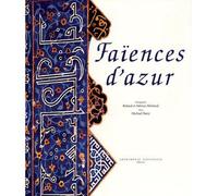 Faïences d'azur - Michael Barry - Impr.nationale - relié - Beau livre