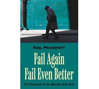 Fail Again Fail Even Better: The Struggles of an Obscure Irish Poet