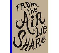 Faile - From the air we share