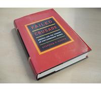 Failed Crusade: America and the Tragedy of Post-Communist Russia