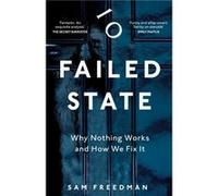 Failed State by Sam Freedman Sam Freedman (Auteur)