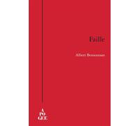 Faille - Albert Bensoussan - Apogee - broché - Roman