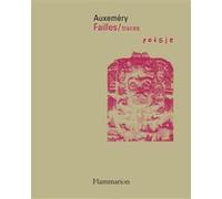Failles / traces Jean-Paul Auxeméry (Auteur)