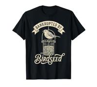 Faillite de Birdseed Funny Bird Watching T-Shirt