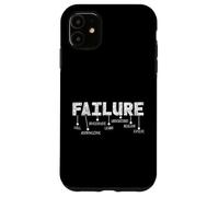 Failure Acronym Definition Resilience Life Lesson Inspire Coque pour iPhone 11