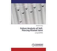Failure Analysis Of Self-Piercing Riveted Joint