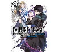 Failure Frame - Tome 09