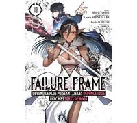 Failure Frame - Tome 10 - Sho Uyoshi - Meian - broché - Manga