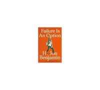 Failure Is An Option