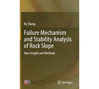 Failure Mechanism And Stability Analysis Of Rock Slope