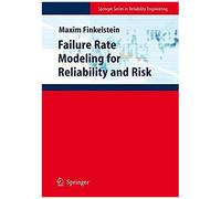 Failure Rate Modelling For Reliability And Risk