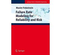 Failure Rate Modelling For Reliability And Risk