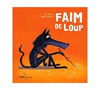 Faim de loup
