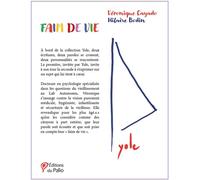 Faim de vie Yole - Véronique Cayado - Du Palio - broché - Essai