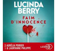 Faim d'innocence - Lucinda Berry - Lizzie - Livre audio - Livre