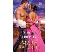 Faimosul libertin - Mary Balogh