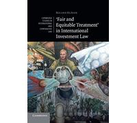 fair And Equitable Treatment' In International Investment Law