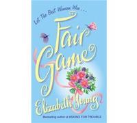 Fair Game by Liz Young Paperback Book Young, Elizabeth (Auteur)