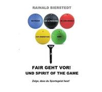 Fair Geht Vor! Und Spirit Of The Game
