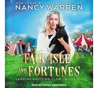 Fair Isle and Fortunes (The Vampire Knitting Club Series)