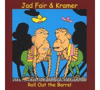 Fair, Jad - Roll Out The Barrel