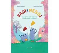 Fair & Nessi: Das Märchen von der Chancengleichheit