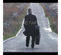 Fair & Square [Digipak] by John Prine [Audio CD] NEUF