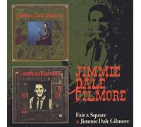 Fair & Square/Jimmie Dale Gilmore