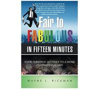 Fair To Fabulous In Fifteen Minutes