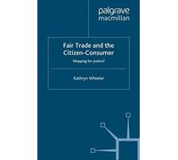 Fair Trade And The Citizen-Consumer