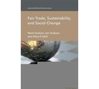 Fair Trade, Sustainability And Social Change
