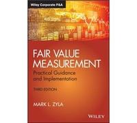 Fair Value Measurement by Mark L. Zyla Mark L Zyla (Auteur)