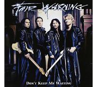 FAIR WARNING (METAL) - Don't Keep Me Waiting [Import]