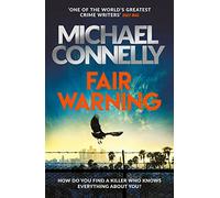 Fair Warning: The Instant Number One Bestselling Thriller