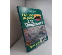 Fairchild-Republic A-10 Thunderbolt II