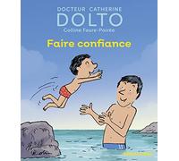 FAIRE CONFIANCE