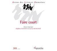 Faire court Delphine Gleizes (Auteur), Laurent Demanze (Auteur)