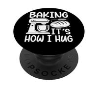 Faire Cuire du Pain mixeur, C'est comme ça Que Je l'embrasse PopSockets PopGrip Adhésif
