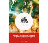 FAIRE DANSER LES GENS
