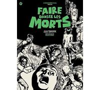 Faire danser les morts
